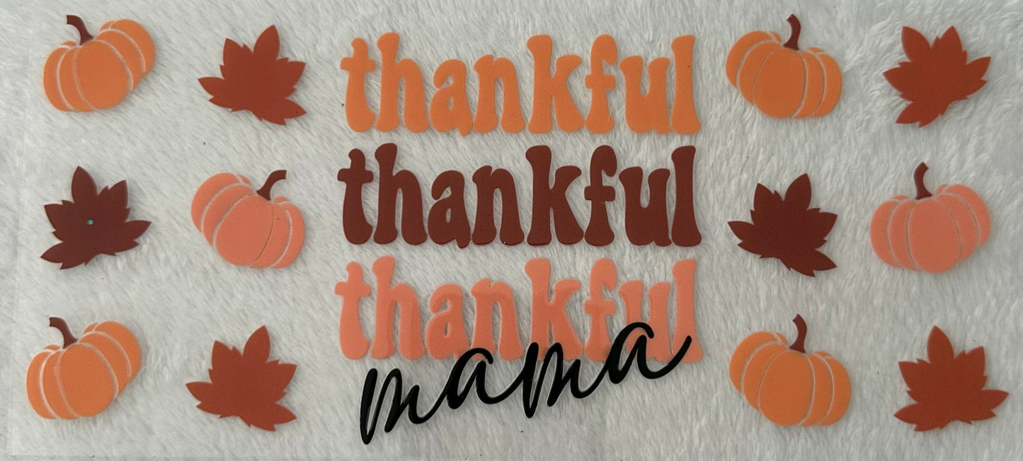 Thankful Mama