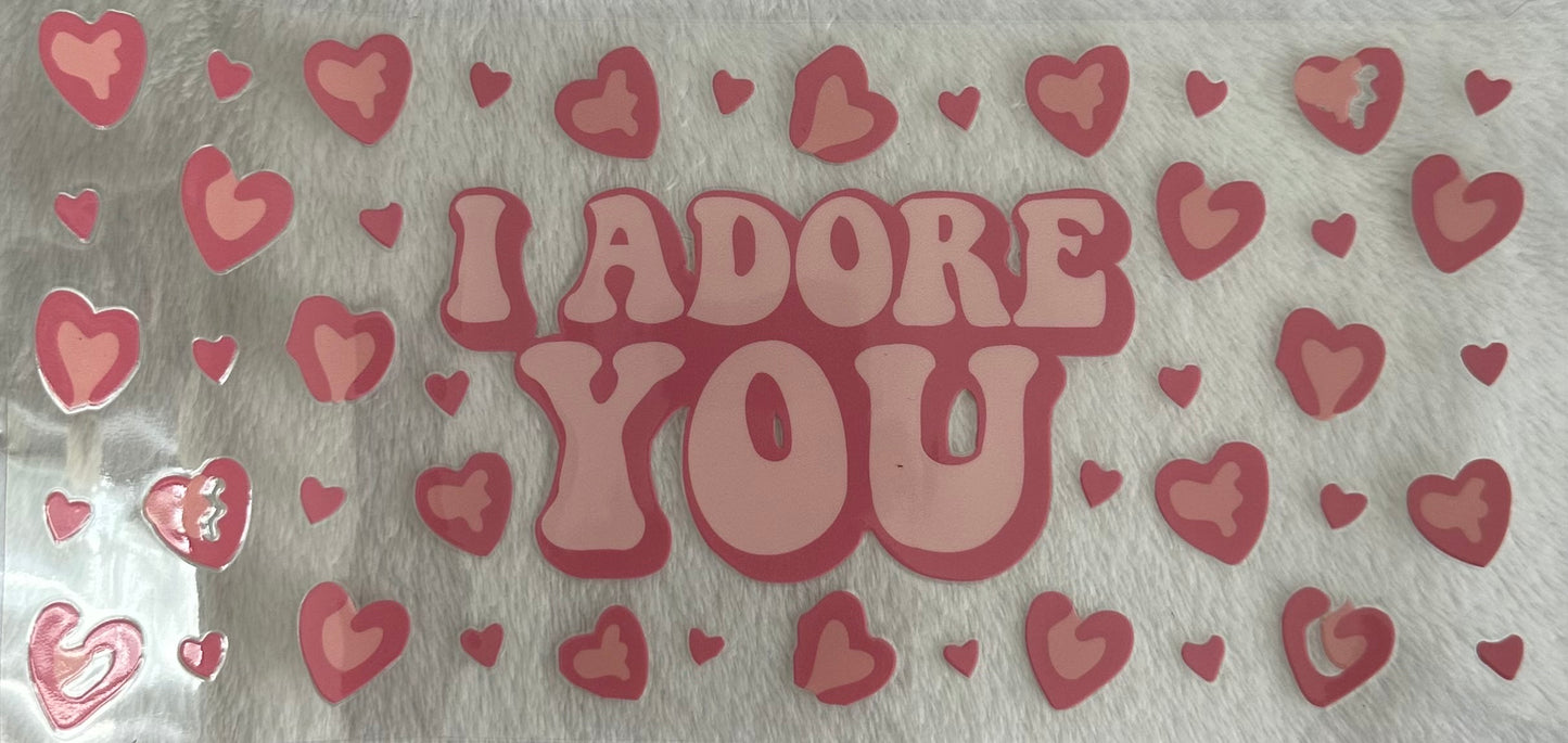 I Adore You